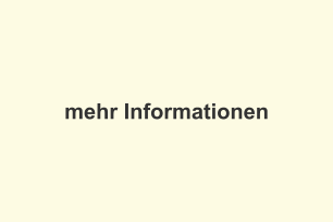 mehr Informationen