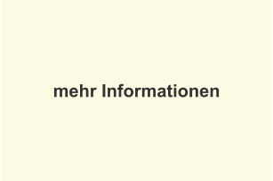 mehr Informationen